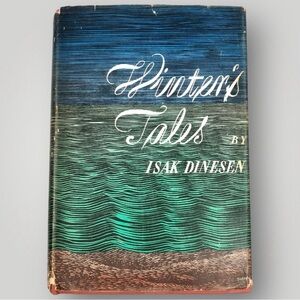 Winter's Tale by Isak Dinesen 1942 Hardcover Book!